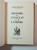 Louis Madelin. Histoire du Consulat et de l'Empire. Louis Madelin