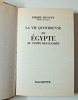 Pierre Montet. La vie quotidienne en Égypte au temps de Ramsès. Pierre Montet.