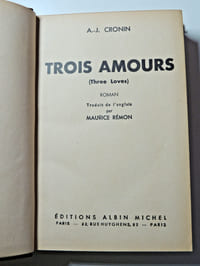 Roman Ecossais. A. J Cronin. Trois amours