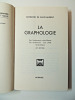 La graphologie + spécimens d'écritures. Raymond de Saint-Laurent