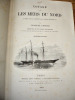 Voyage dans la mer du Nord à Bord de la Corvette La Reine Hortense.. Charles Edmond