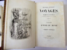 Histoire générale des voyages - Voyages autour du monde. . Dumont d'Urville, d'Orbigny, Eyriès et A. Jacobs