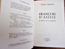 Envoi autographe Gérard Mourgue. François d'Assise, Poète de sa Sainteté.  Gérard Mourgue