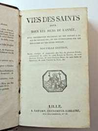 Vies des Saints pour tous les jours de l'année avec différentes pratiques
