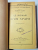 Le roman d'un spahi. Pierre Loti