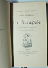 Un scrupule. illustrations de Myrbach 1893. Edition Originale. Paul Bourget