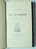 Un scrupule. illustrations de Myrbach 1893. Edition Originale. Paul Bourget