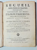 Receuil des réglemens rendus jusqu'à présent, concernant les droits d'amortissemens, Franc-fiefs, nouveaux acquests et usages avec les decisions du ...