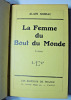 La femme du bout du monde. Alain Serdac