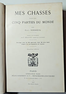 Mes chasses dans les cinq parties du monde