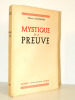 Mystique de la preuve. Marcel Lallemand