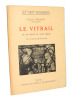 Le vitrail du XIIe au XVIIIe siècle 50 illustrations. Félix Gaudin