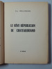Le rêve républicain de Chateaubriand.  Cyr Belcroix