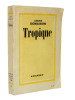 Tropique. Voyage au Sénégal. EO. André Demaison