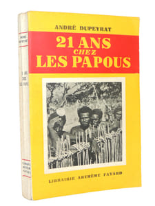 21 ans chez les Papous