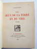 Les jeux de la terre et du ciel ( Poèmes ). Albert Fleury