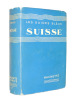 1952. Les guides bleus. Suisse. 
