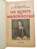 Les secrets d'une maison Royale. Comtesse Larisch Von Wallersee-Wittelbach