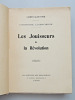 Les jouisseurs de la Révolution. " L'Histoire Licencieuse"

broché, 195x140, usures d'usages, papier glacé, illustrations, 280pp, couverture ...