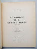 La colonne de la Grande Armée 1804-1959. Albert Chatelle