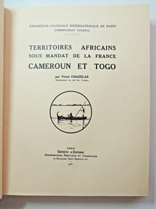 Territoires Africains sous mandat de la France. Cameroun-Togo