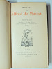 Contes + Contes et nouvelles. 2vols. Edition Lemerre. Alfred de Musset