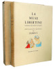 La muse libertine, florilège des poètes satyriques. 