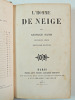 L'Homme de neige ( Nouvelle édition ). 3/3 vols. 1863 rare. Georges Sand