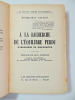 A la recherche de l'équilibre perdu ( s'organiser ou disparaitre). Roger-Jean Gaulon