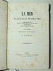 La Mer. Naufrages modernes. M. de Bérard