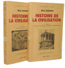 Histoire de la civilisation. La Grèce. L'Age d'Or (480-399 av J.C ) et Déclin de la liberté - dispersion Hellénistique (399-146 av J.C ) . Will Durant