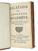 Relation de l'apostasie de Geneve, par soeur Jeanne de Jussie, pour lors religieuse du convent de sainte Claire de Geneve. Soeur Jeanne de Jussie