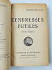 Tendresses futiles ( Romans dialogu&eacute;s). Illustr&eacute;. EO. Michel Provins