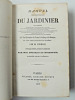 Manuel théorique et pratique du jardinier. Pirolle.