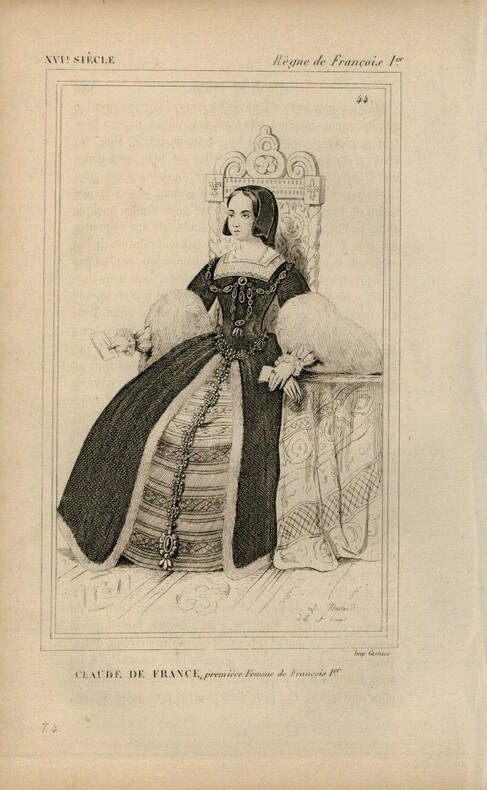Gravure XVIe siècle. Claude de France, première femme de François 1er