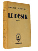 Le d&eacute;sir. Maxime Formont