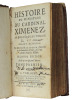Histoire du Ministère du Cardinal Ximenez, Archevêque de Tolède, Régent d'Espagne. Jacques Marsolier