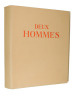 Deux hommes. Georges Duhamel