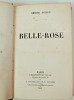 Belle-Rose. Roman d'aventure du XVIIe.. Am&eacute;d&eacute;e Achard