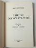 L'heure des volets clos.. Alice Clucher.