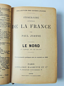 Le Nord. Itinéraire général de la France. 1899