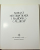 Norske mesterverker i Nasjonalgalleriet. Nasjonalgalleriet (Norway) . 