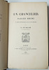 Un chancelier d'ancien r&eacute;gime, le r&egrave;gne diplomatique de M. de Metternich. Charles de Mazad