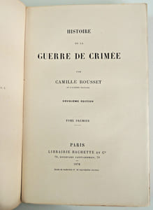 Histoire de la guerre de Crimée. 2/2vols