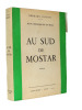 Au sud de Mostar ( Bosnie-Herz&eacute;govine). Bernard Schmitt