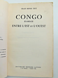 Congo ex-belge, entre l'Est et l'Ouest. Colonisation.