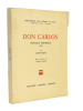 Don Carlos, Saint R&eacute;al Nouvelles historiques 1672. Andr&eacute; Lebois