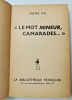 " Le mot Mineur, camarade...". Andr&eacute; Stil