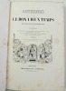 Autrefois ou le bon vieux temps. Types Fran&ccedil;ais du XVIIIe si&egrave;cle.  Audebrand, Beauvoir, Lab&eacute;dollierre, Boucher, Challamel, Clodon, Deschamps, ...