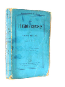 Les grandes chasses illustré de 38 gravures sur bois. 1883
